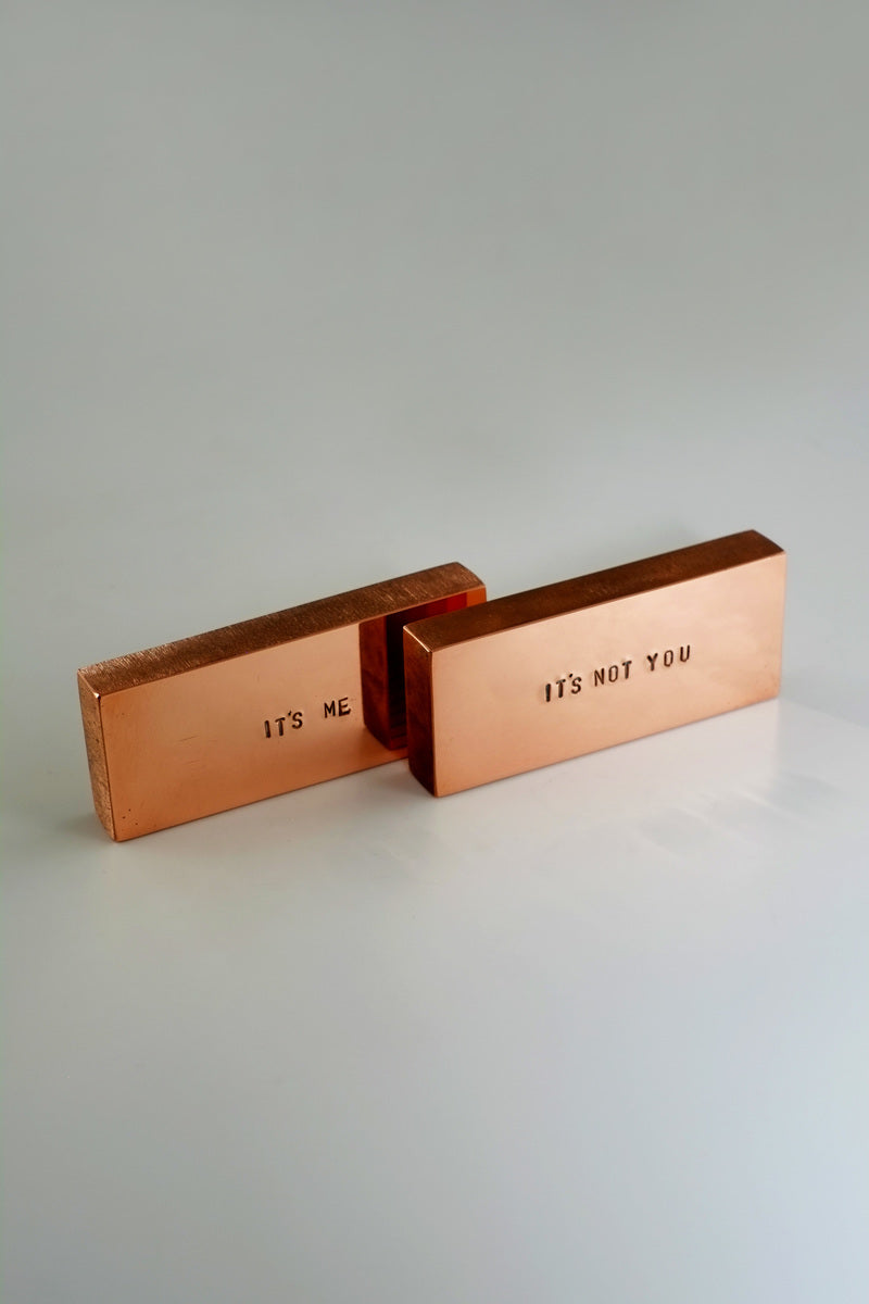 IT'S ME. IT'S NOT YOU | Ed. 1 of 3